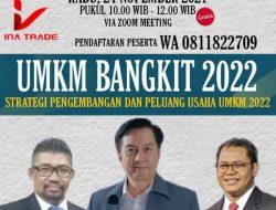 Bincang UMKM, DIAN PRASETIO: “UMKM akan Bangkit 2022 dengan strategi pengembangan dan peluang usaha UMKM 2022”