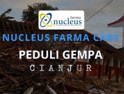 PT. Nucleus Farma Care Salurkan Bantuan Hasil Produksi nya Bagi Warga  Musibah Gempa Bumi di Cianjur 
