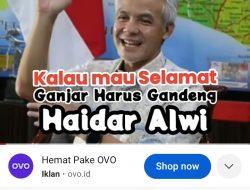VIRAL !! Kalau Mau Aman, Ganjar Harus Gandeng Haidar Alwi