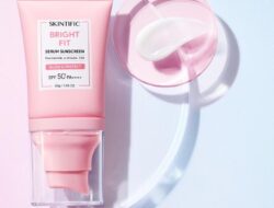 SKINTIFIC Perkenalkan Bright Fit Serum Sunscreen: Sunscreen Ringan dengan Efek Cerah Alami dalam 7 Hari