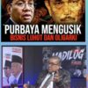 Dr. Kun: Selama Negara ‘Menyusui’ Bisnis, Ekonomi Tak Akan Sehat , Kini Purbaya Berani Lawan